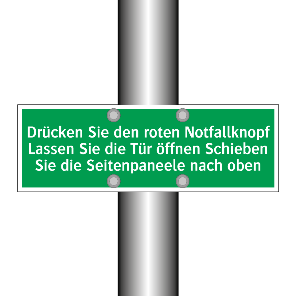 Drücken Sie den roten Notfallknopf Lassen Sie die Tür öffnen Schieben /../