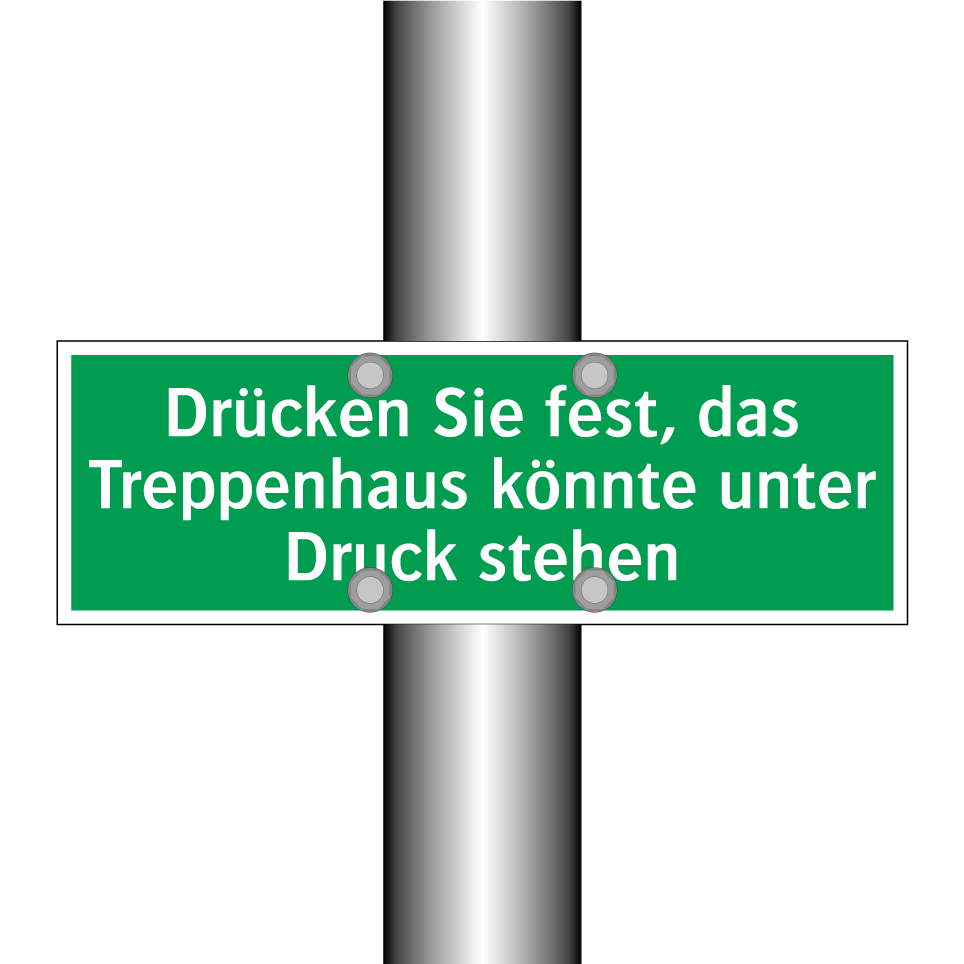 Drücken Sie fest, das Treppenhaus könnte unter Druck stehen