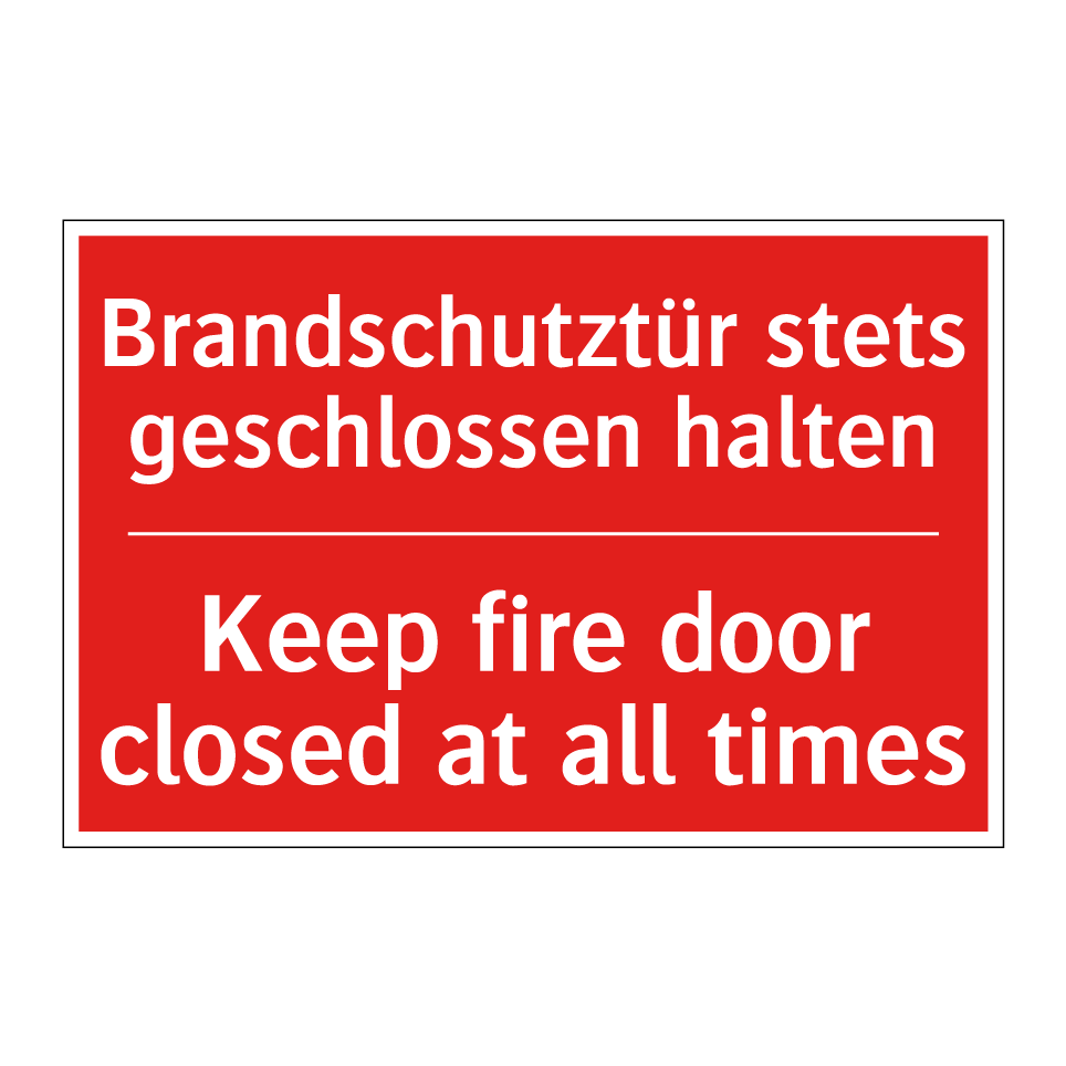 Brandschutztür stets geschlossen /.../ - Keep fire door closed at all times/.../