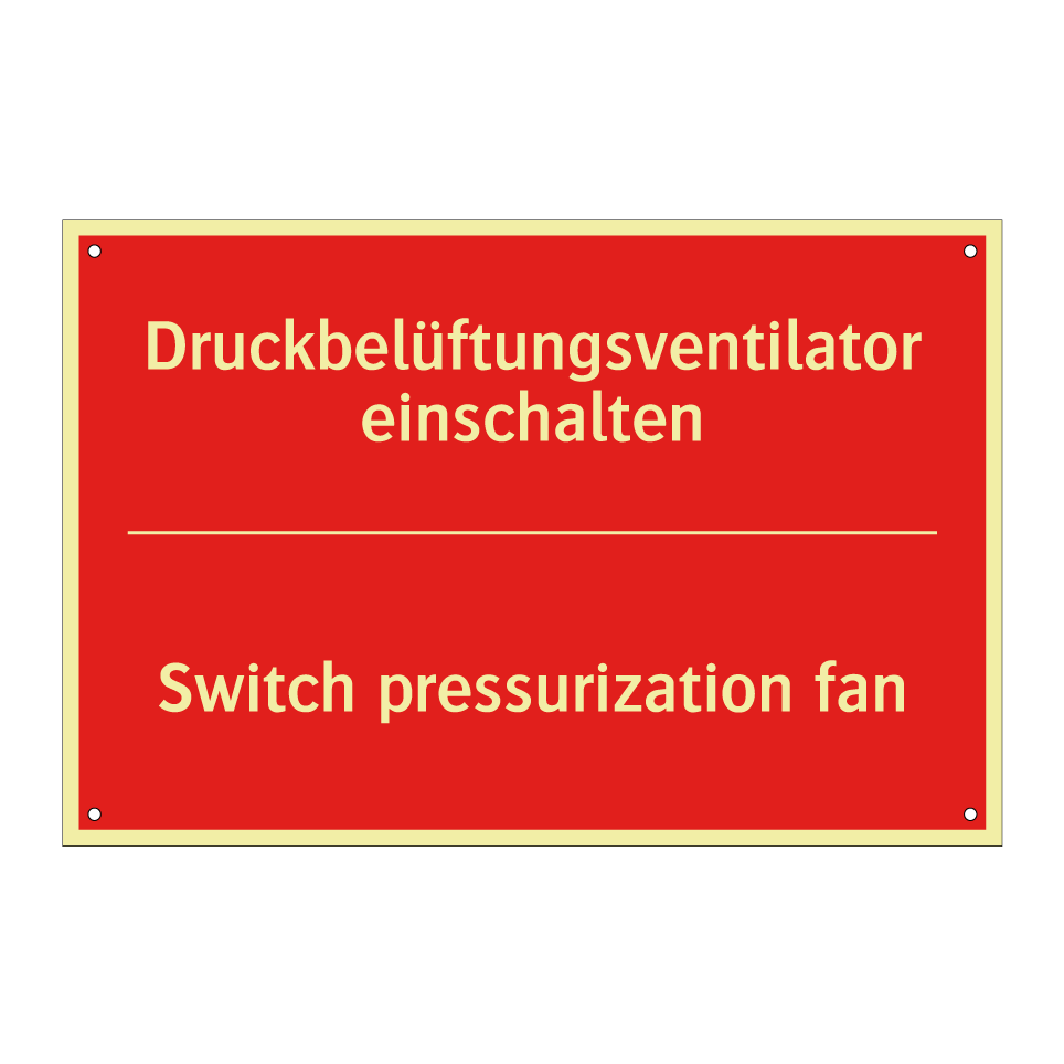 Druckbelüftungsventilator einschalten/.../ - Switch pressurization fan