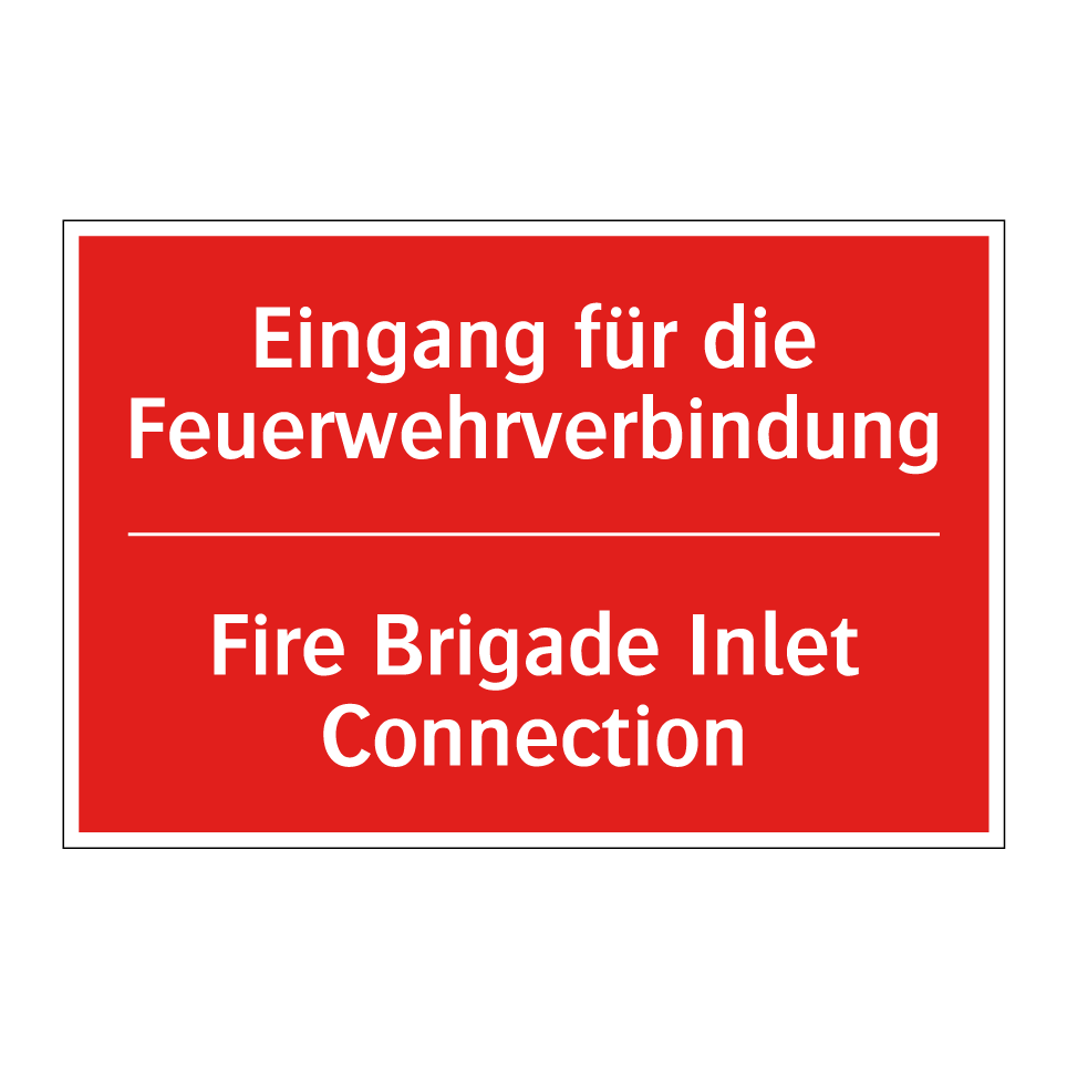 Eingang für die Feuerwehrverbindung/.../ - Fire Brigade Inlet Connection