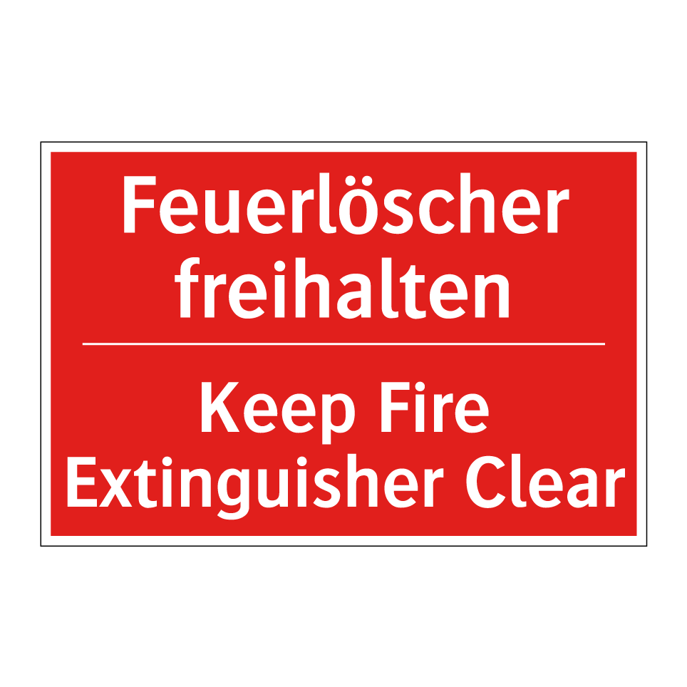 Feuerlöscher freihalten - Keep Fire Extinguisher Clear