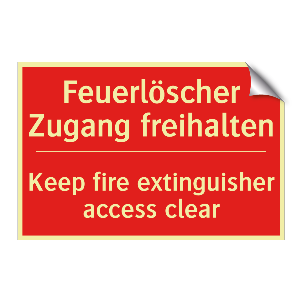 Feuerlöscher Zugang freihalten - Keep fire extinguisher access /.../