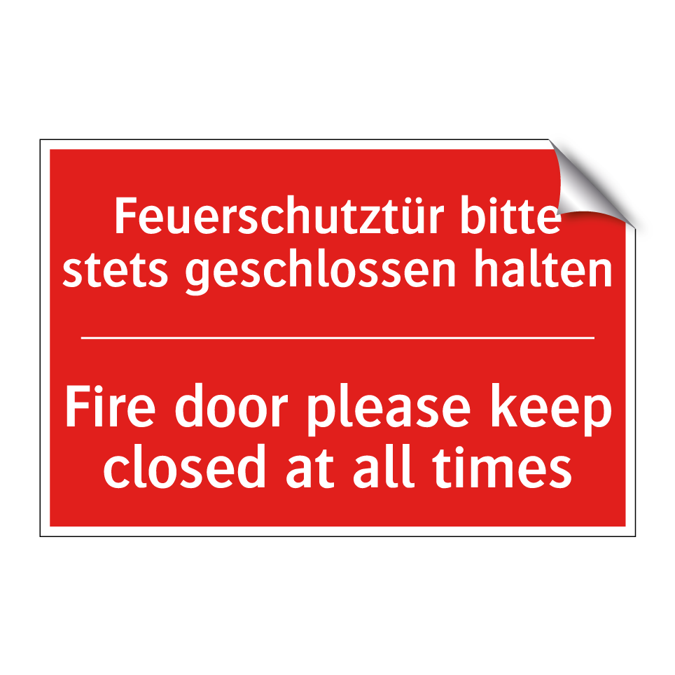 Feuerschutztür bitte stets geschlossen /.../ - Fire door please keep closed at /.../