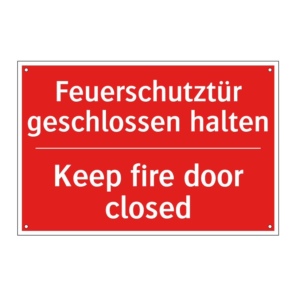 Feuerschutztür geschlossen halten/.../ - Keep fire door closed