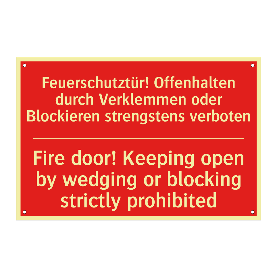Feuerschutztür! Offenhalten durch /.../ - Fire door! Keeping open by wedging /.../