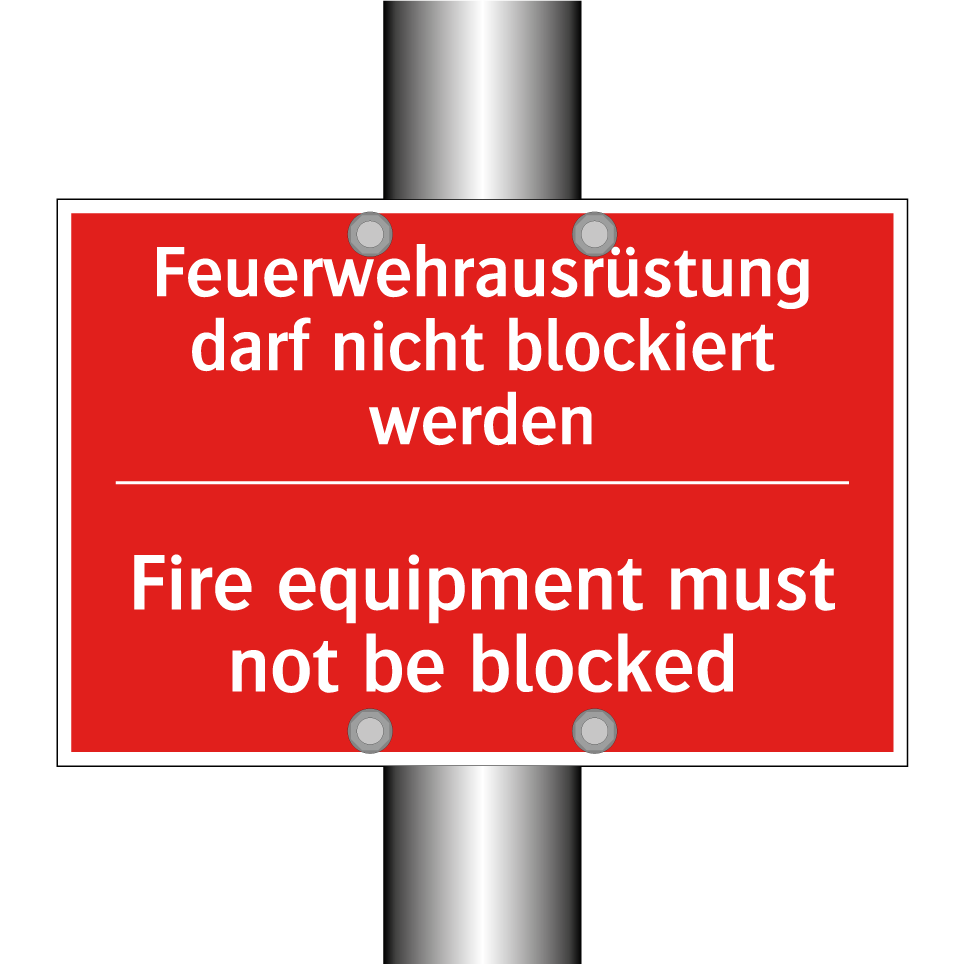 Feuerwehrausrüstung darf nicht /.../ - Fire equipment must not be blocked/.../