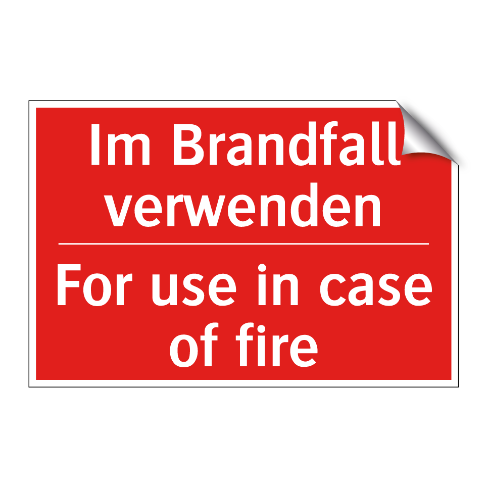 Im Brandfall verwenden - For use in case of fire