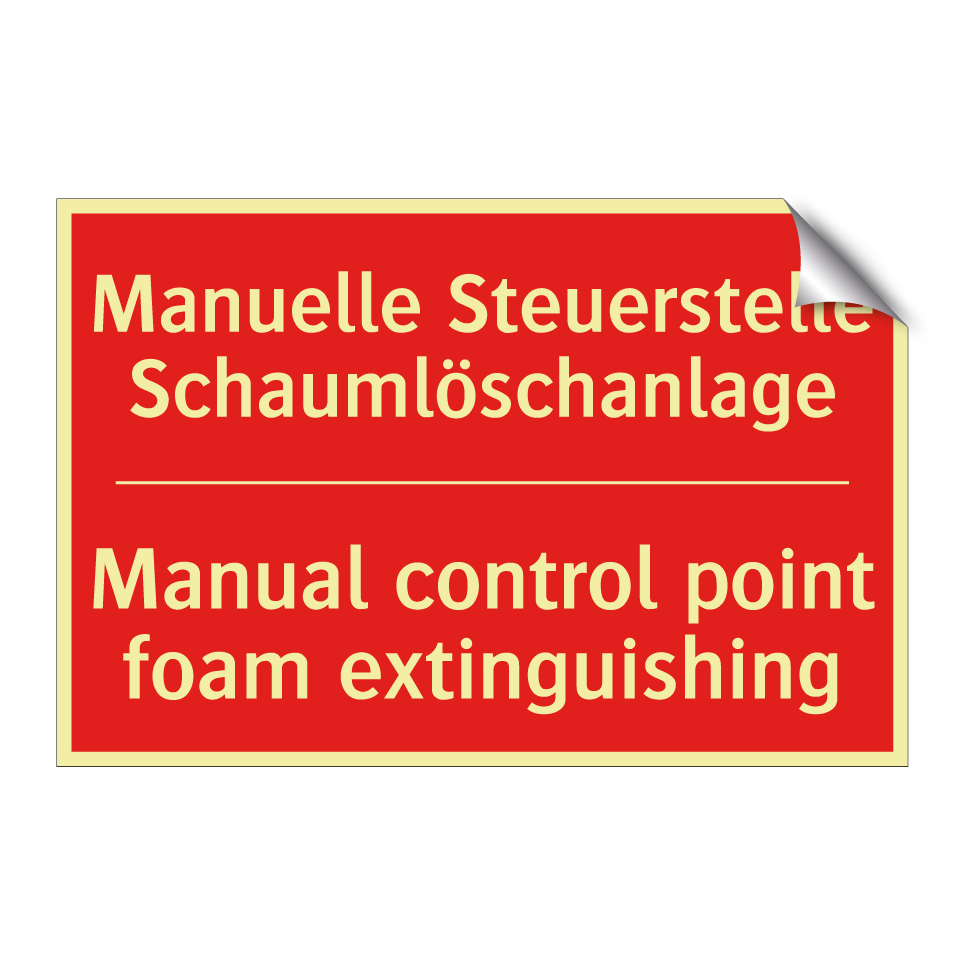 Manuelle Steuerstelle Schaumlöschanlage/.../ - Manual control point foam extinguishing/.../