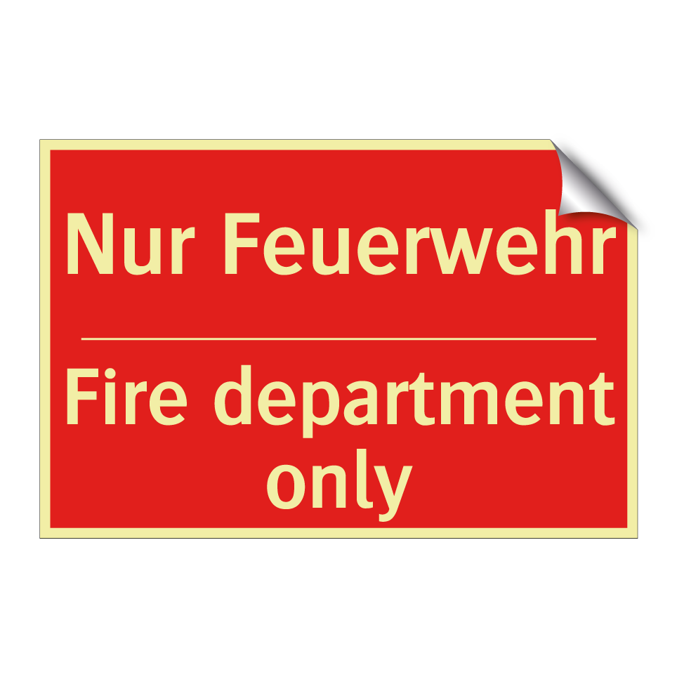 Nur Feuerwehr - Fire department only