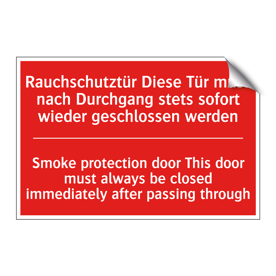 Rauchschutztür Diese Tür muss /.../ - Smoke protection door This door /.../