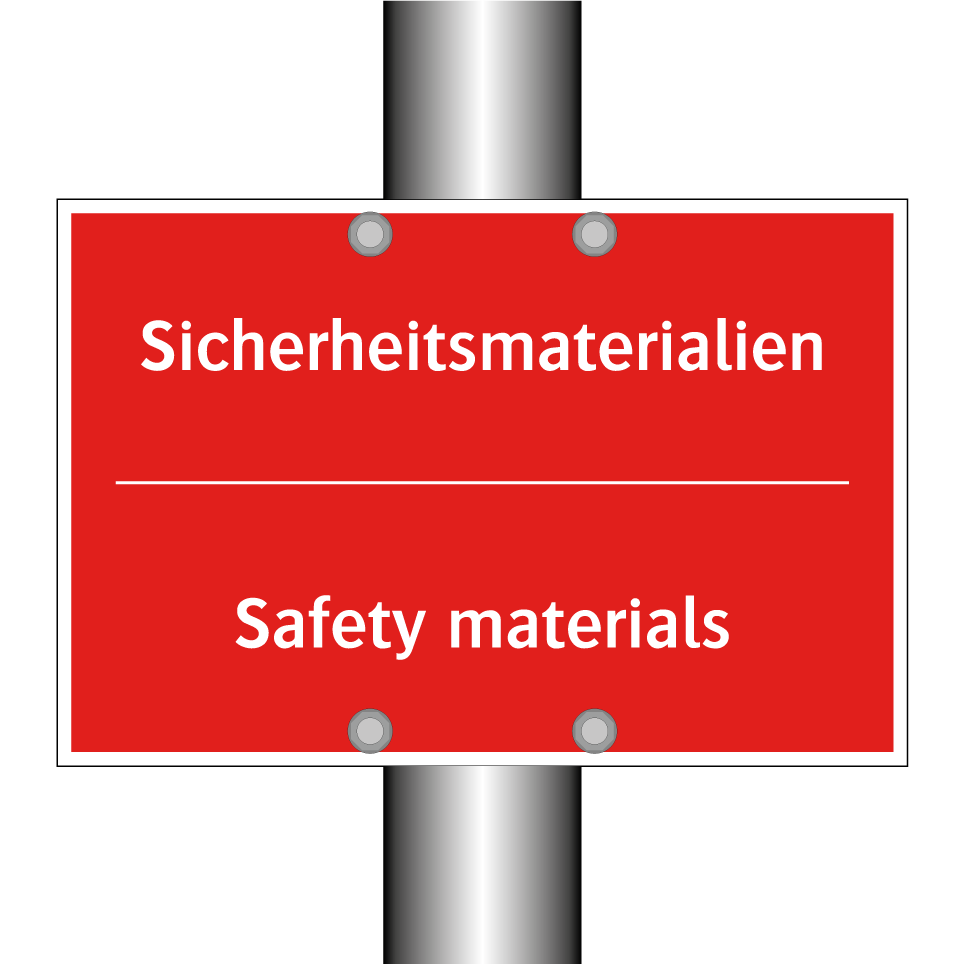 Sicherheitsmaterialien - Safety materials