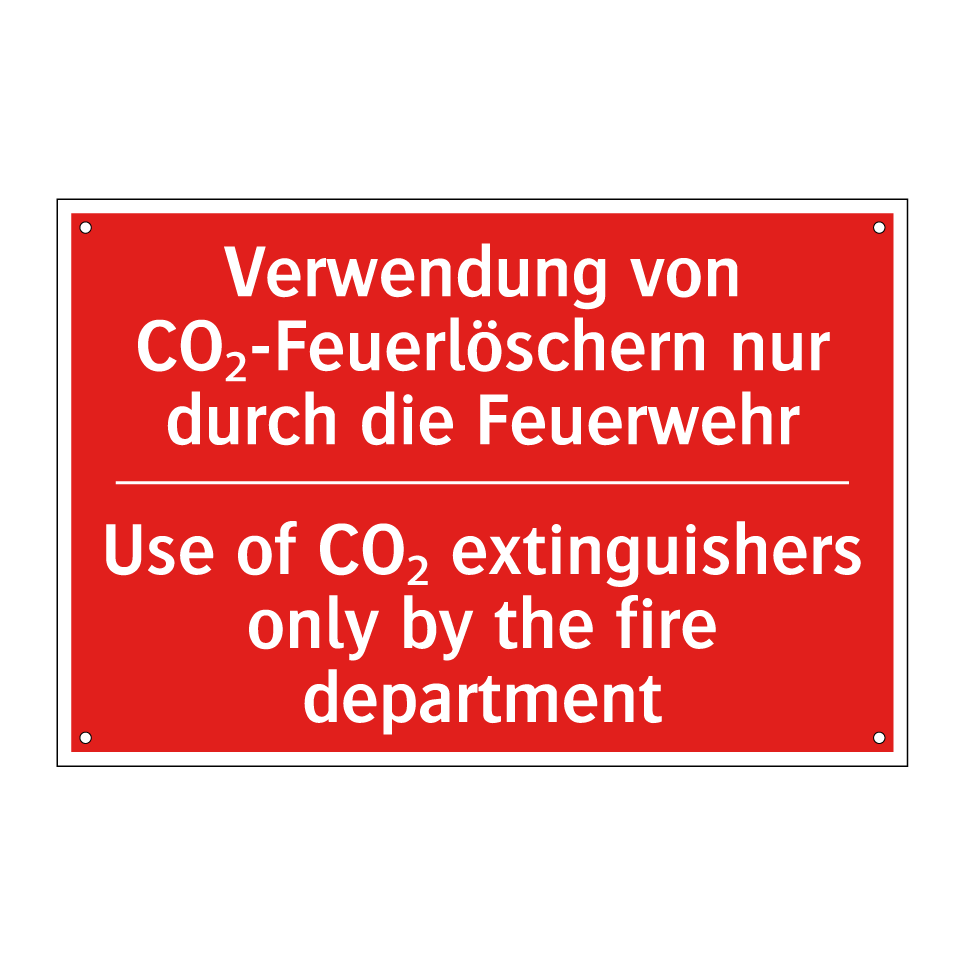Verwendung von CO₂-Feuerlöschern /.../ - Use of CO₂ extinguishers only /.../