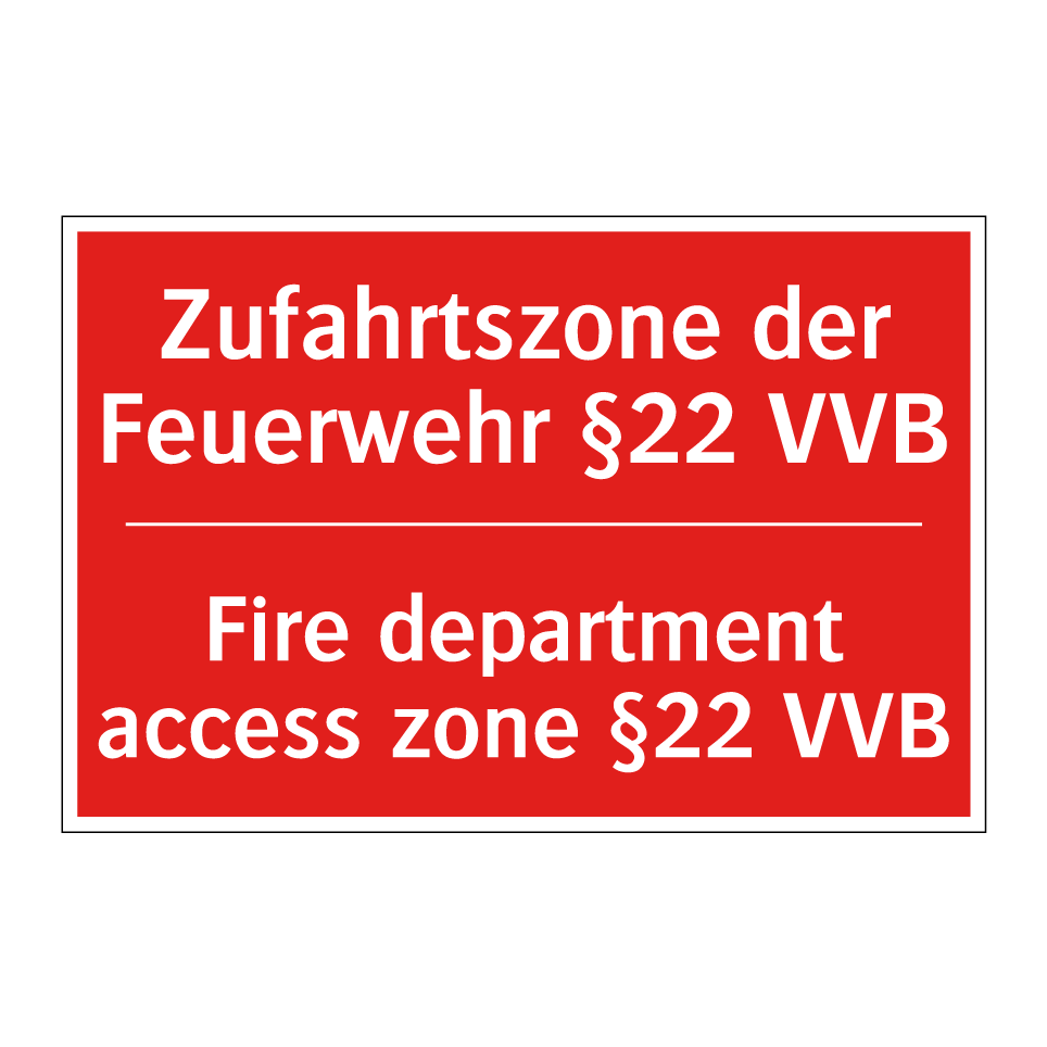 Zufahrtszone der Feuerwehr §22 /.../ - Fire department access zone §22 /.../