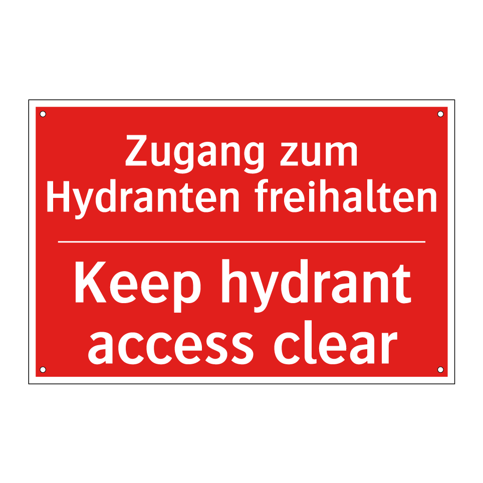 Zugang zum Hydranten freihalten/.../ - Keep hydrant access clear