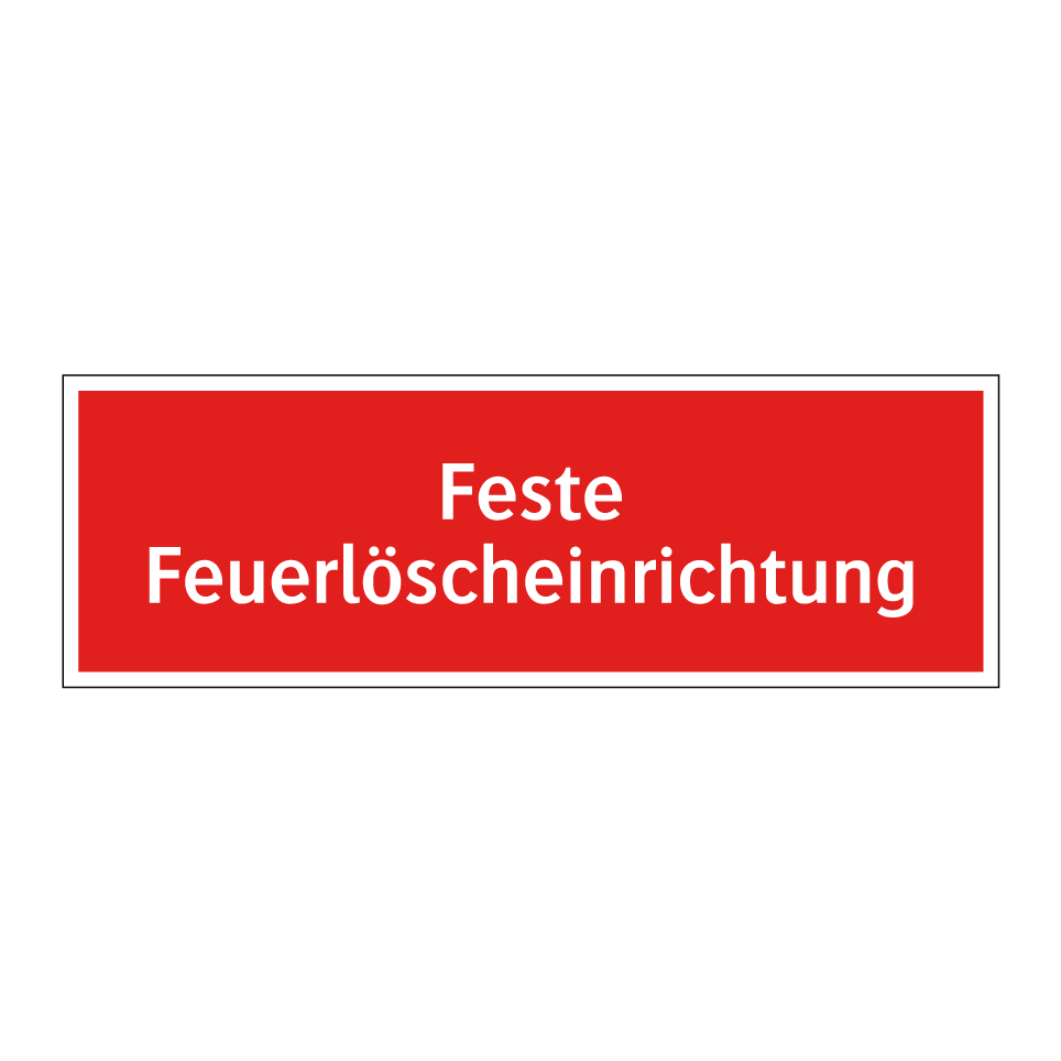 Feste Feuerlöscheinrichtung