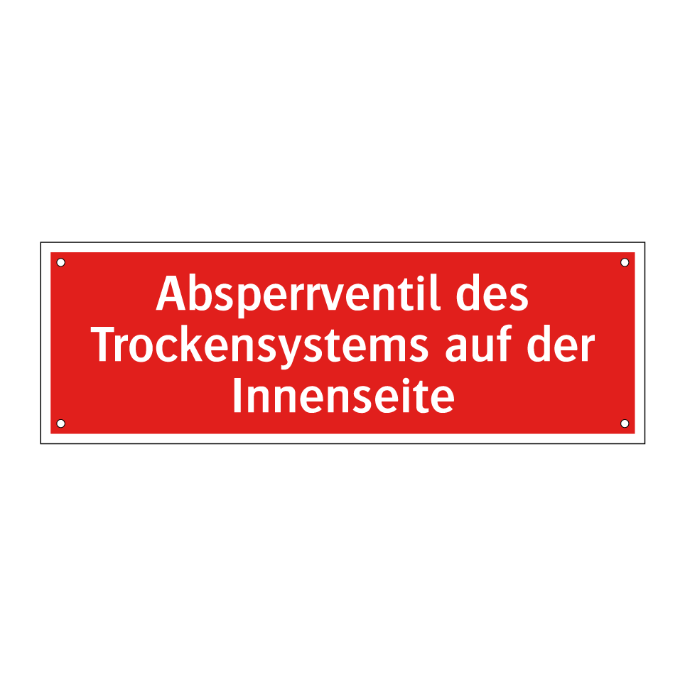 Absperrventil des Trockensystems auf der Innenseite
