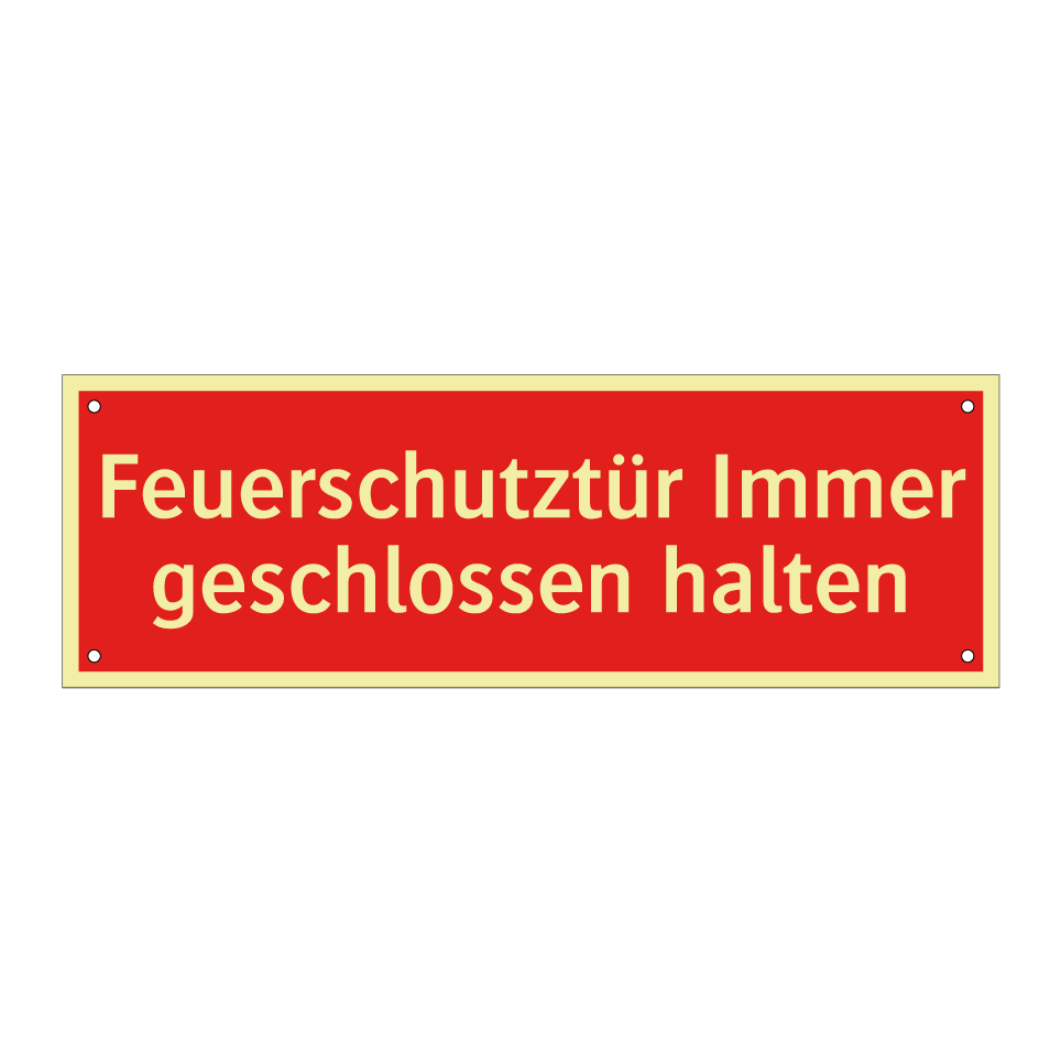 Feuerschutztür Immer geschlossen halten