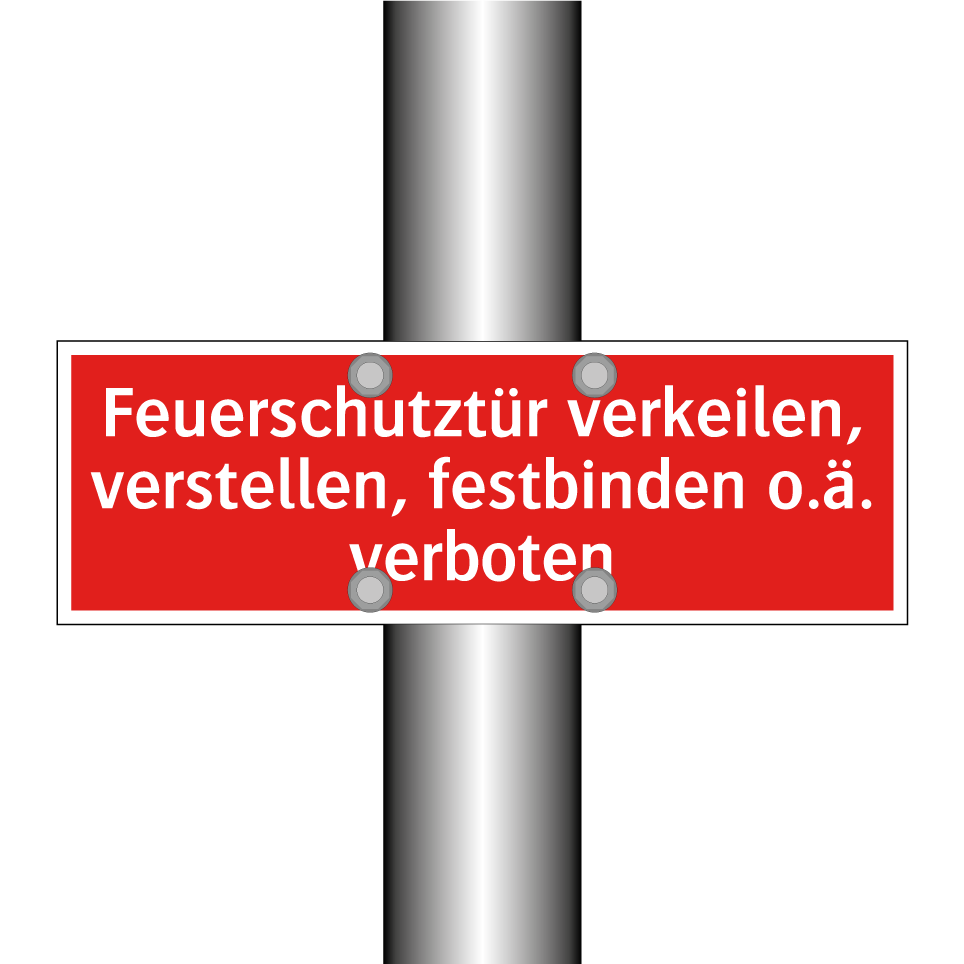 Feuerschutztür verkeilen, verstellen, festbinden o.ä. verboten