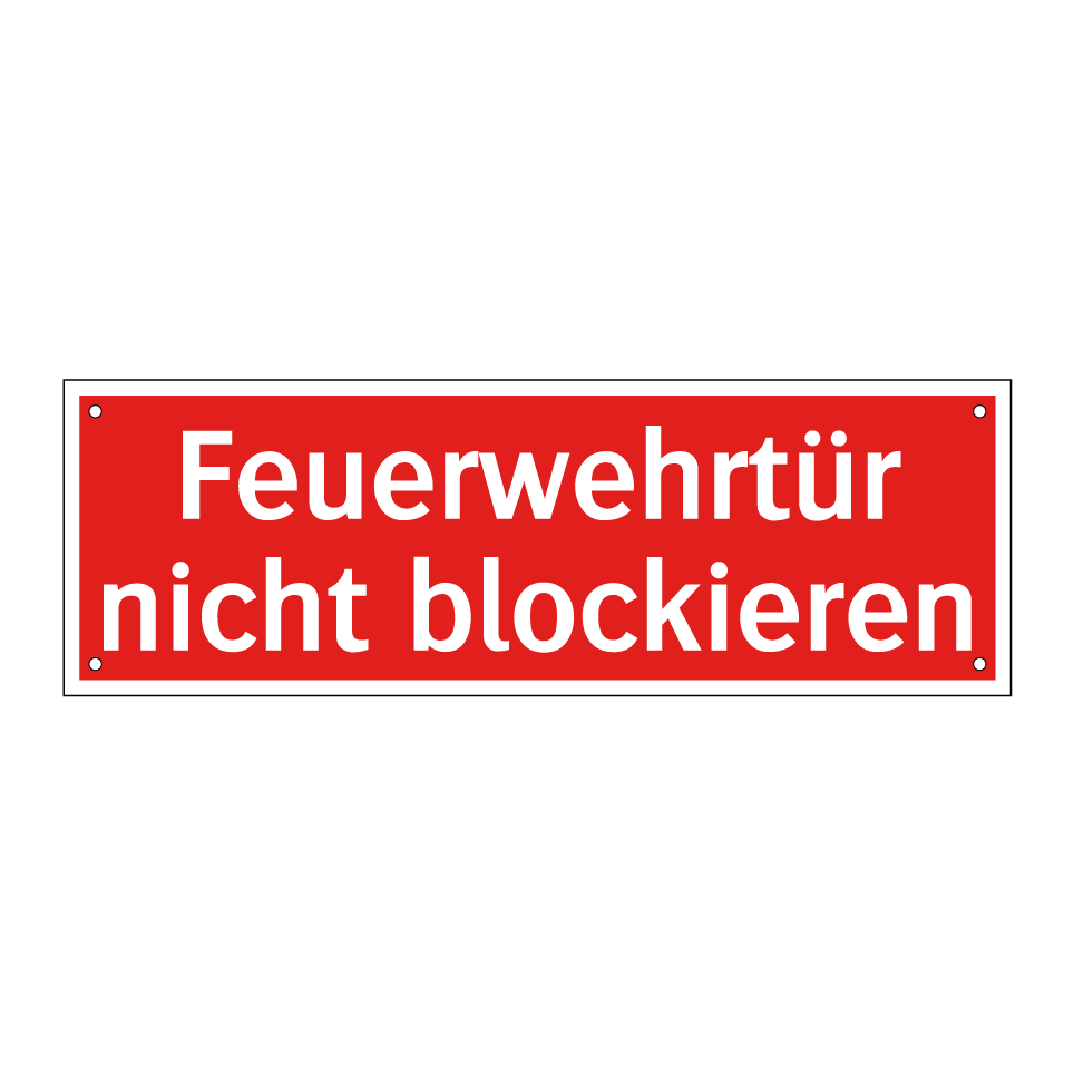 Feuerwehrtür nicht blockieren