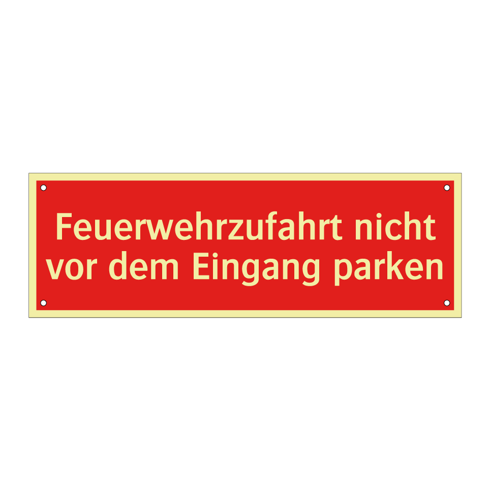 Feuerwehrzufahrt nicht vor dem Eingang parken