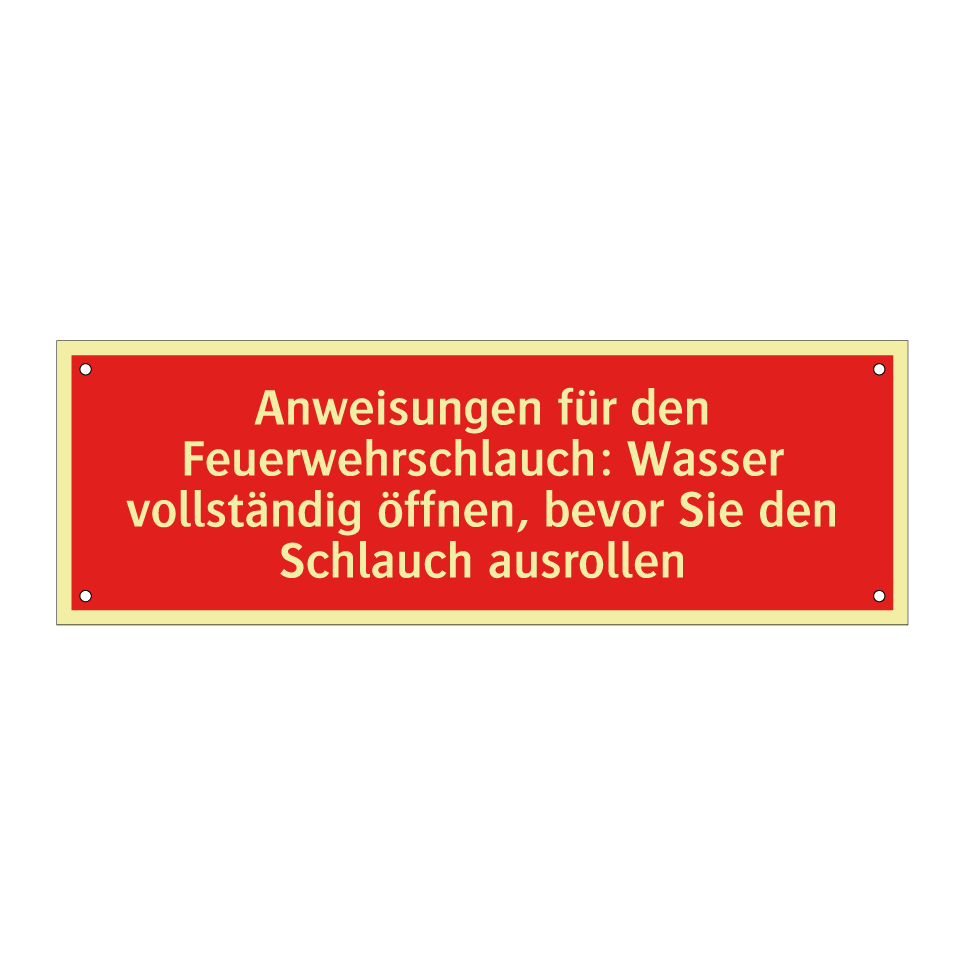 Anweisungen für den Feuerwehrschlauch: Wasser vollständig öffnen, bevor Sie den Schlauch ausrollen