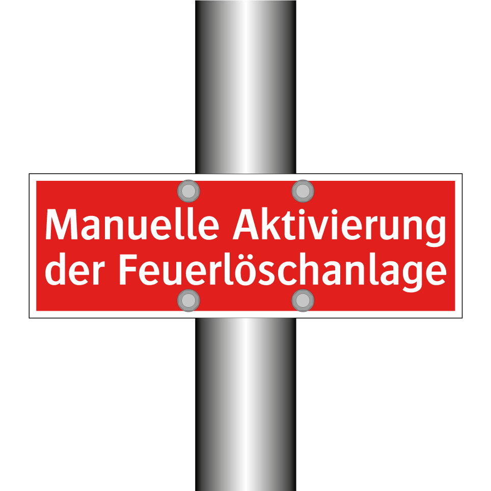 Manuelle Aktivierung der Feuerlöschanlage