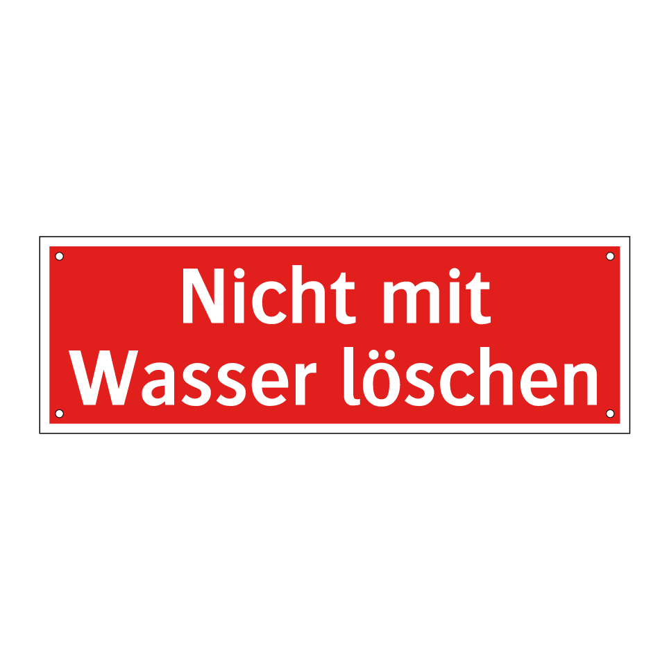 Nicht mit Wasser löschen