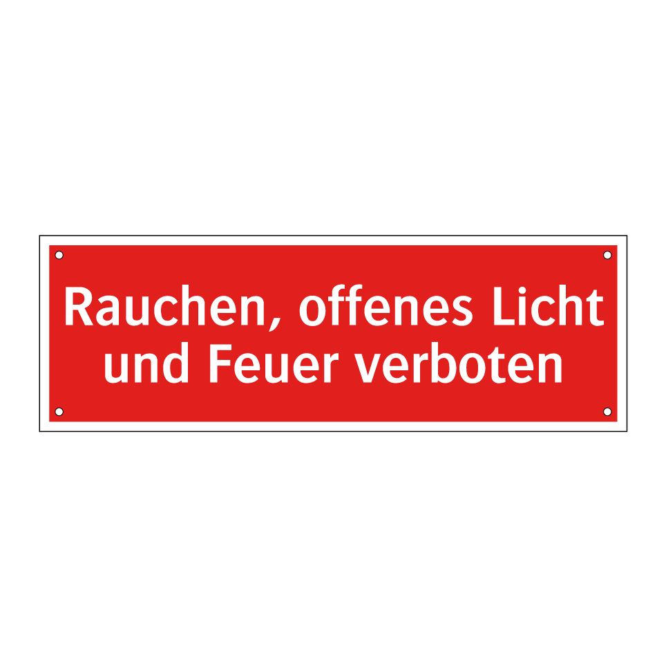Rauchen, offenes Licht und Feuer verboten
