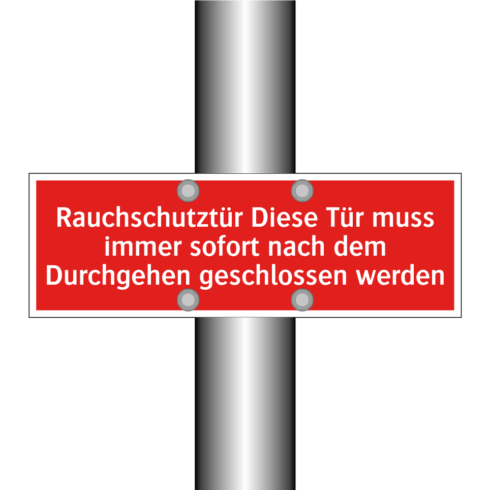 Rauchschutztür Diese Tür muss immer sofort nach dem Durchgehen geschlossen werden