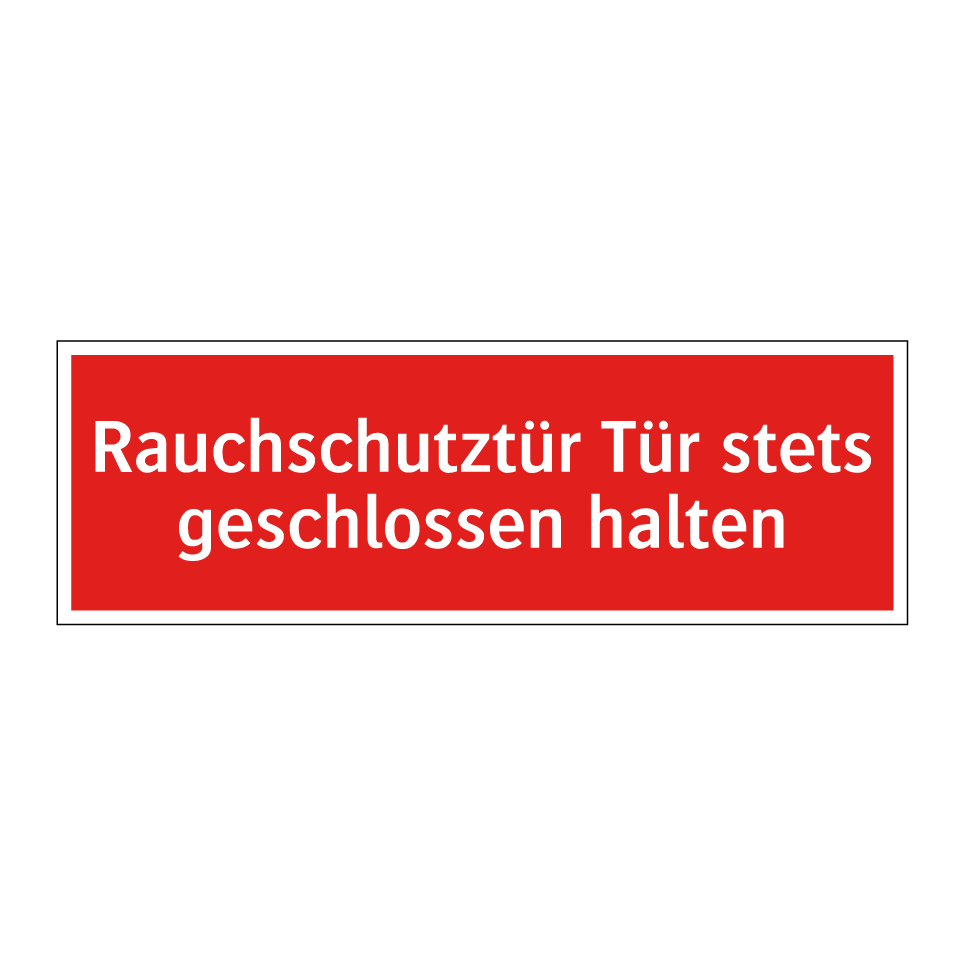 Rauchschutztür Tür stets geschlossen halten