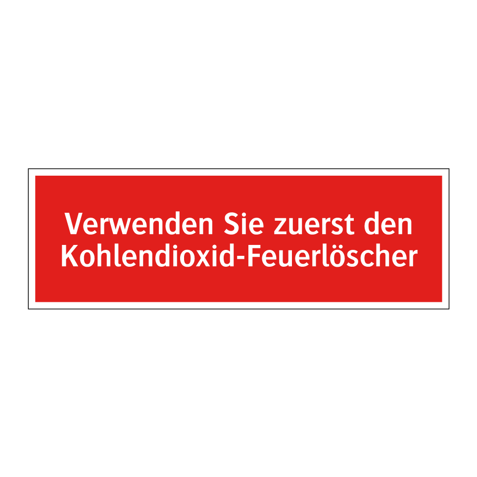 Verwenden Sie zuerst den Kohlendioxid-Feuerlöscher