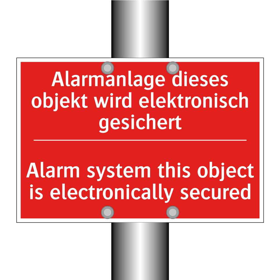 Alarmanlage dieses objekt wird /.../ - Alarm system this object is electronically /.../