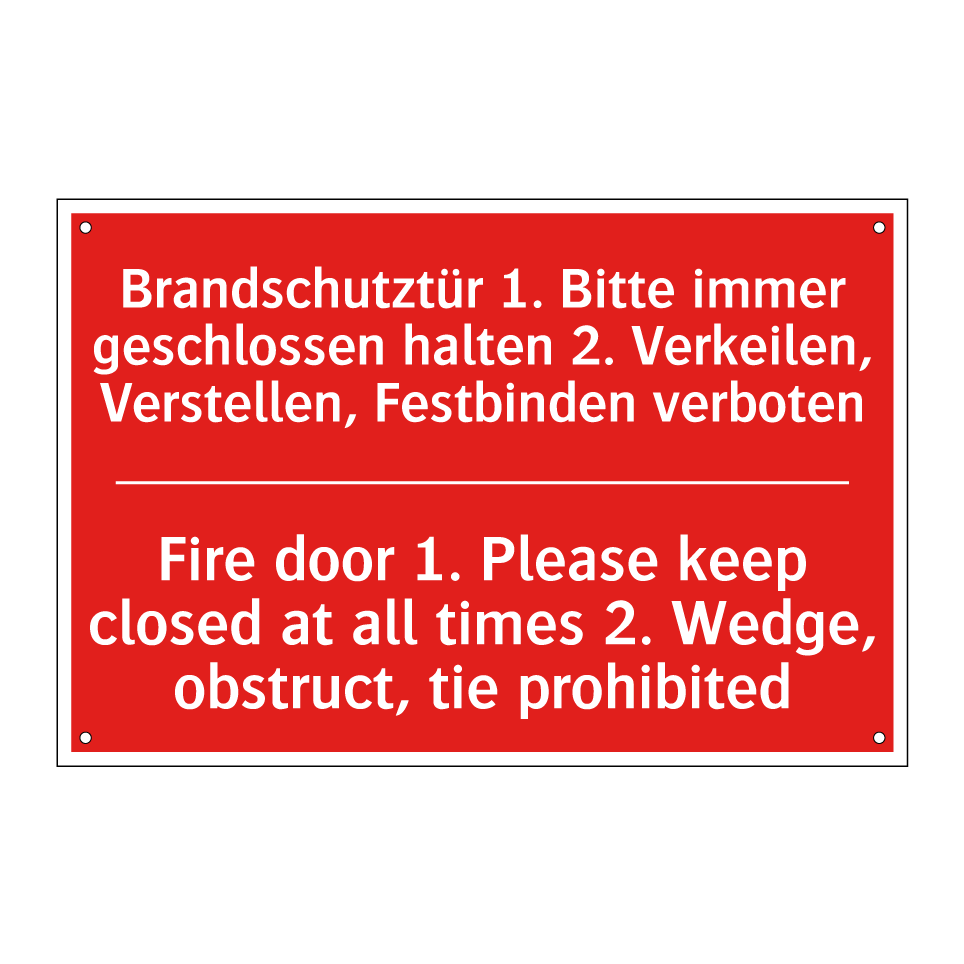 Brandschutztür 1. Bitte immer /.../ - Fire door 1. Please keep closed /.../