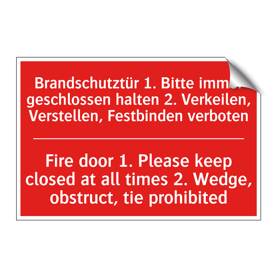 Brandschutztür 1. Bitte immer /.../ - Fire door 1. Please keep closed /.../