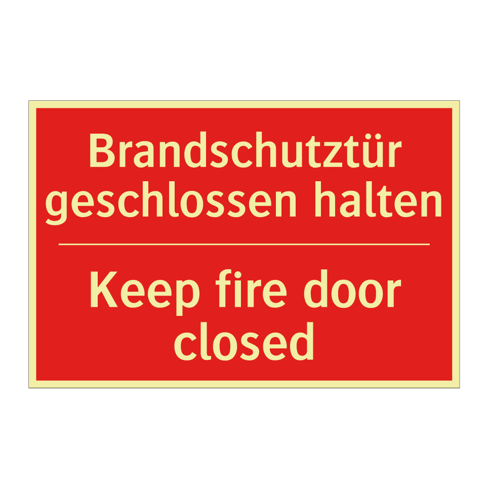 Brandschutztür geschlossen halten/.../ - Keep fire door closed