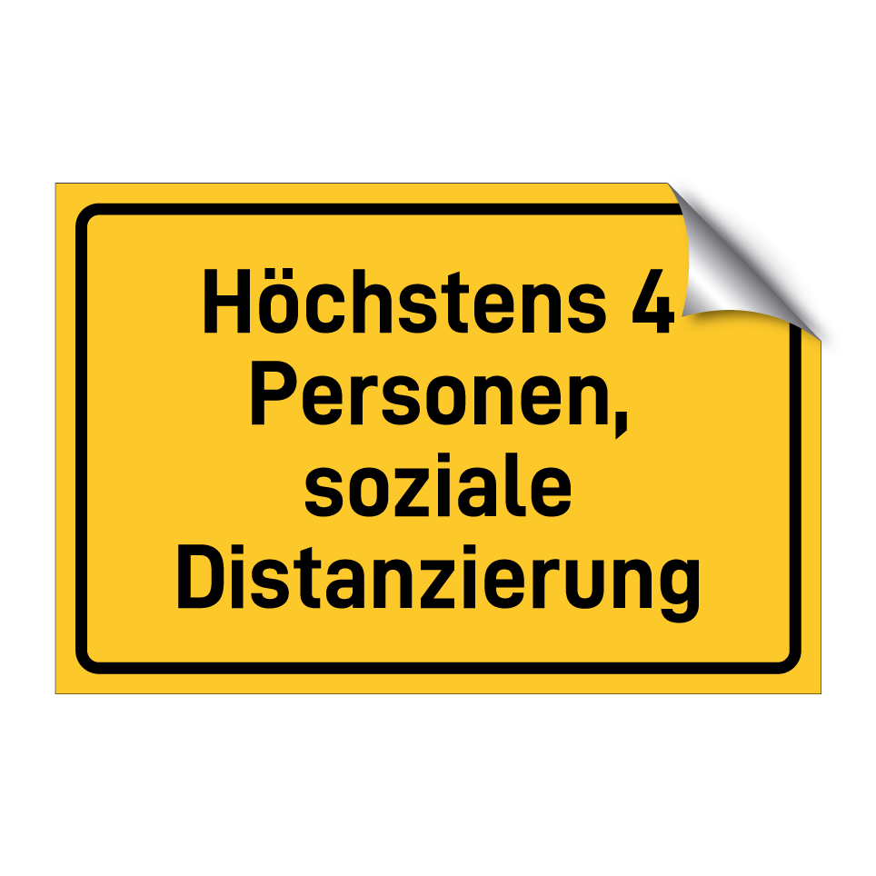 Höchstens 4 Personen, soziale Distanzierung
