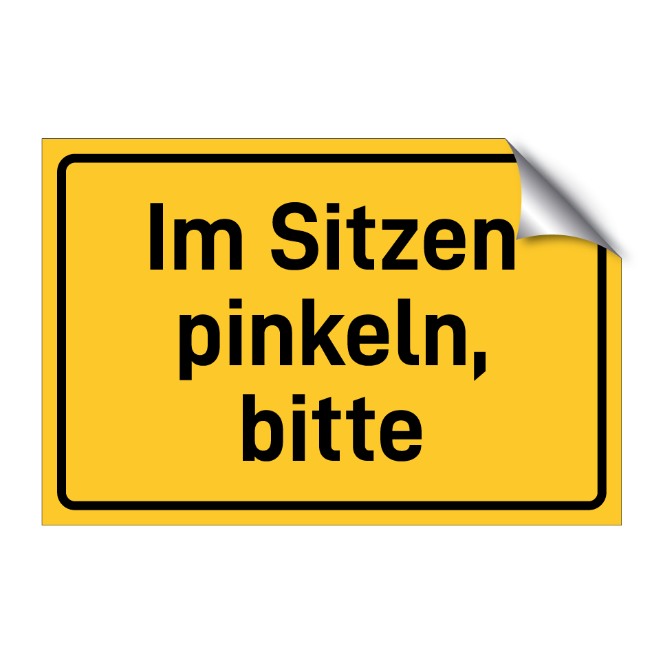 Im Sitzen pinkeln, bitte