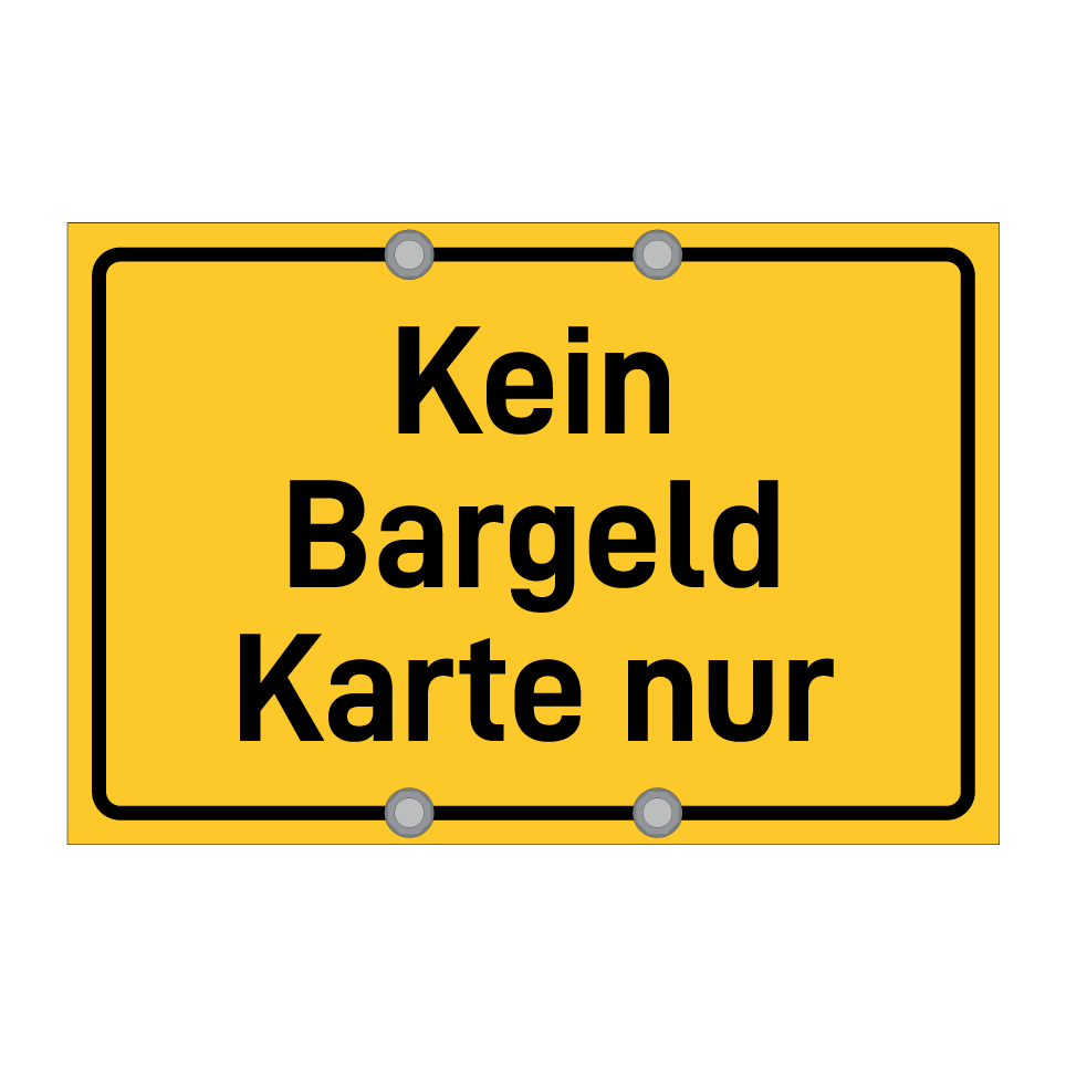 Kein Bargeld Karte nur