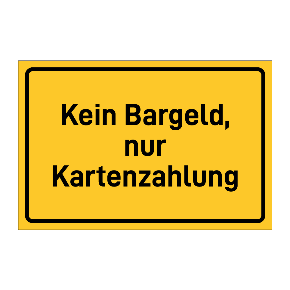 Kein Bargeld, nur Kartenzahlung
