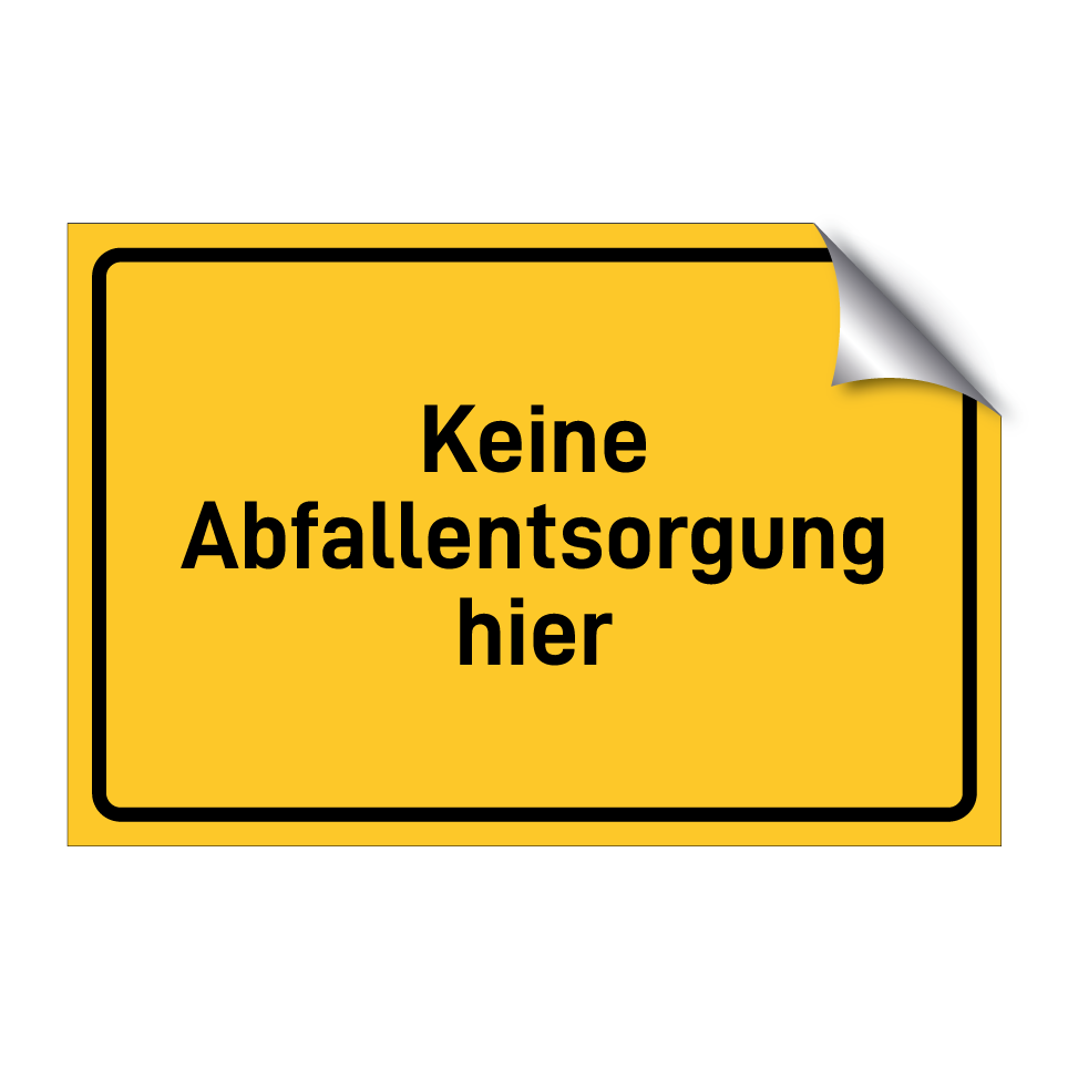 Keine Abfallentsorgung hier