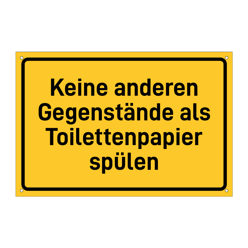 Keine anderen Gegenstände als Toilettenpapier spülen