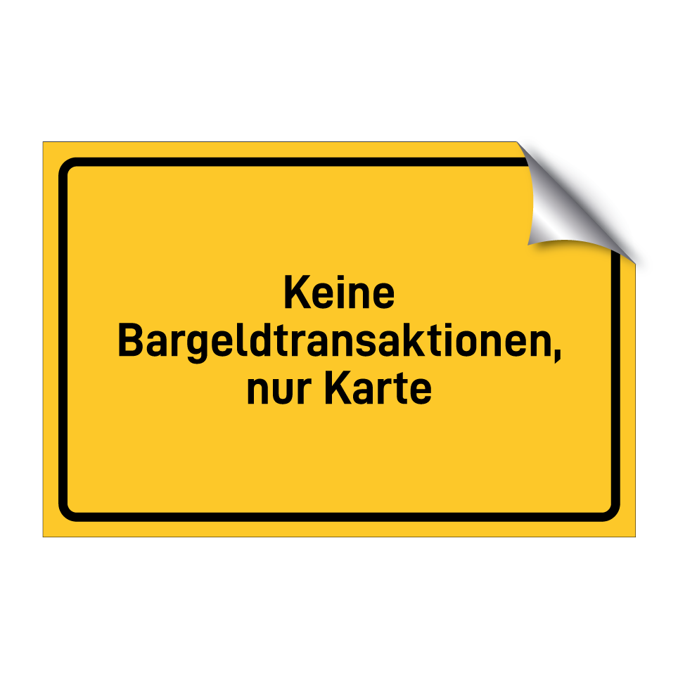 Keine Bargeldtransaktionen, nur Karte