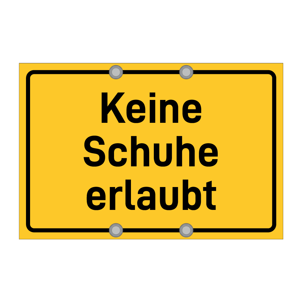 Keine Schuhe erlaubt