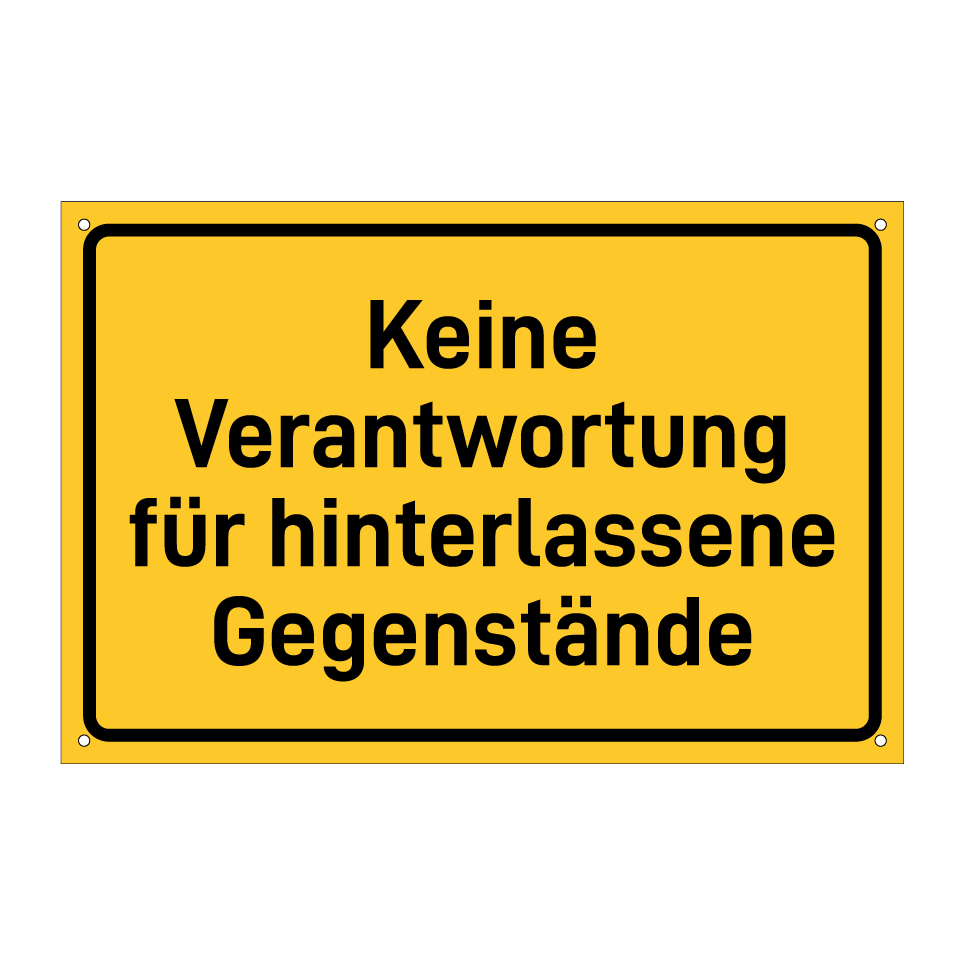Keine Verantwortung für hinterlassene Gegenstände