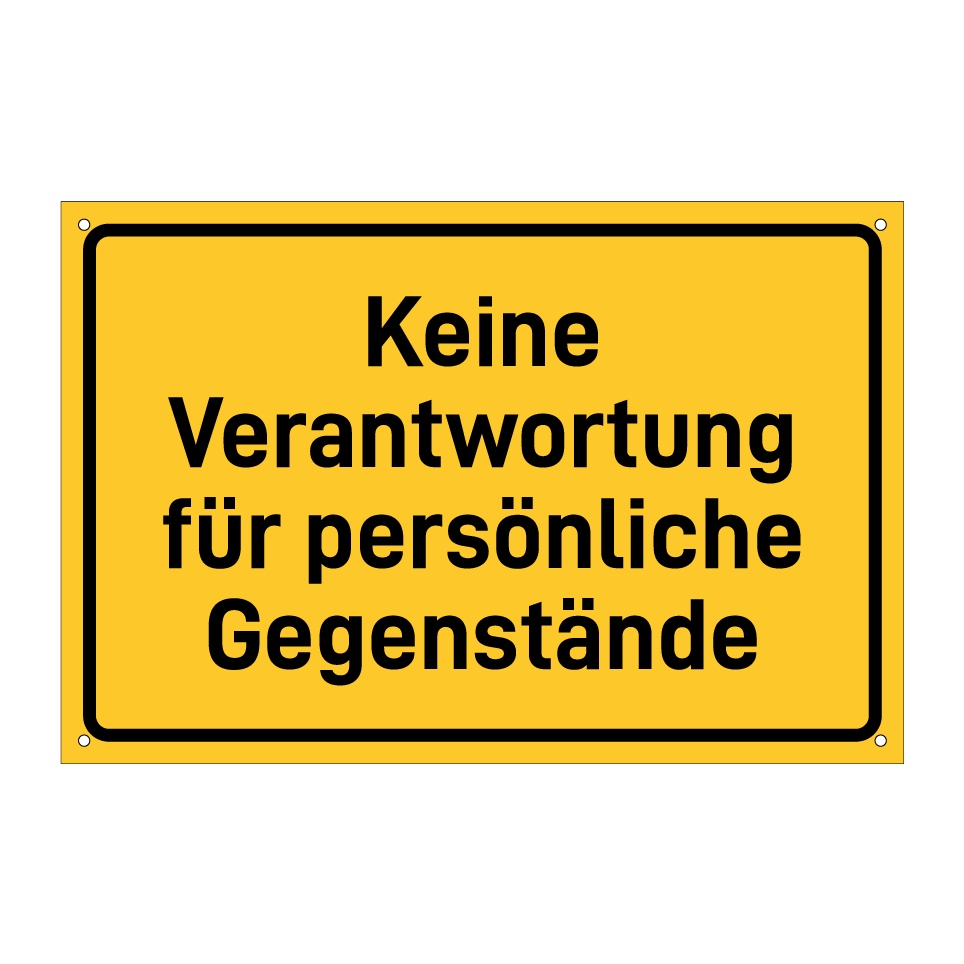 Keine Verantwortung für persönliche Gegenstände