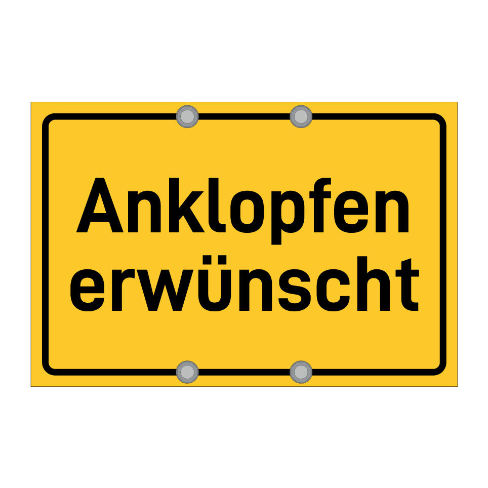 Anklopfen erwünscht