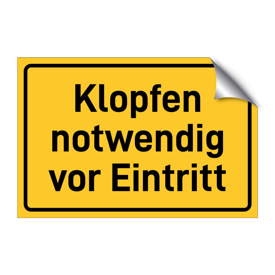 Klopfen notwendig vor Eintritt