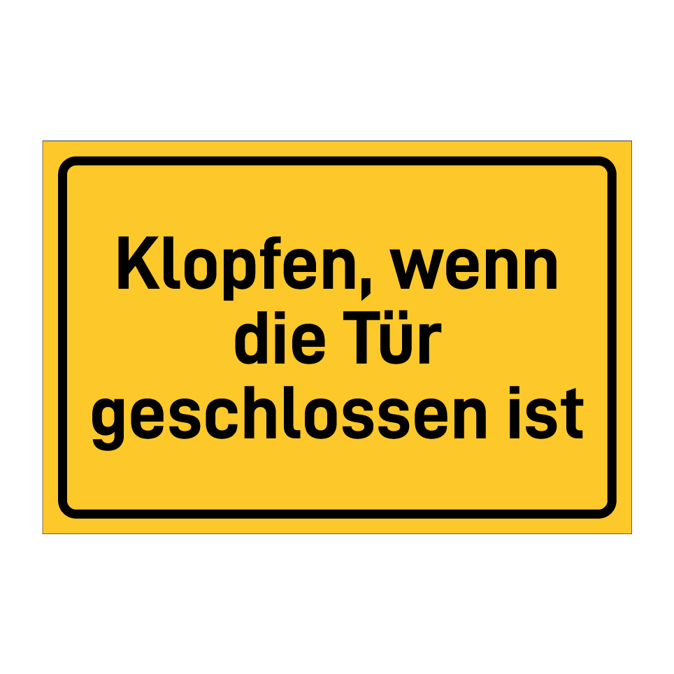 Klopfen, wenn die Tür geschlossen ist