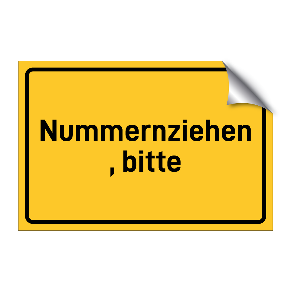 Nummernziehen, bitte